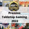 Premios Tabletop Gaming 2022